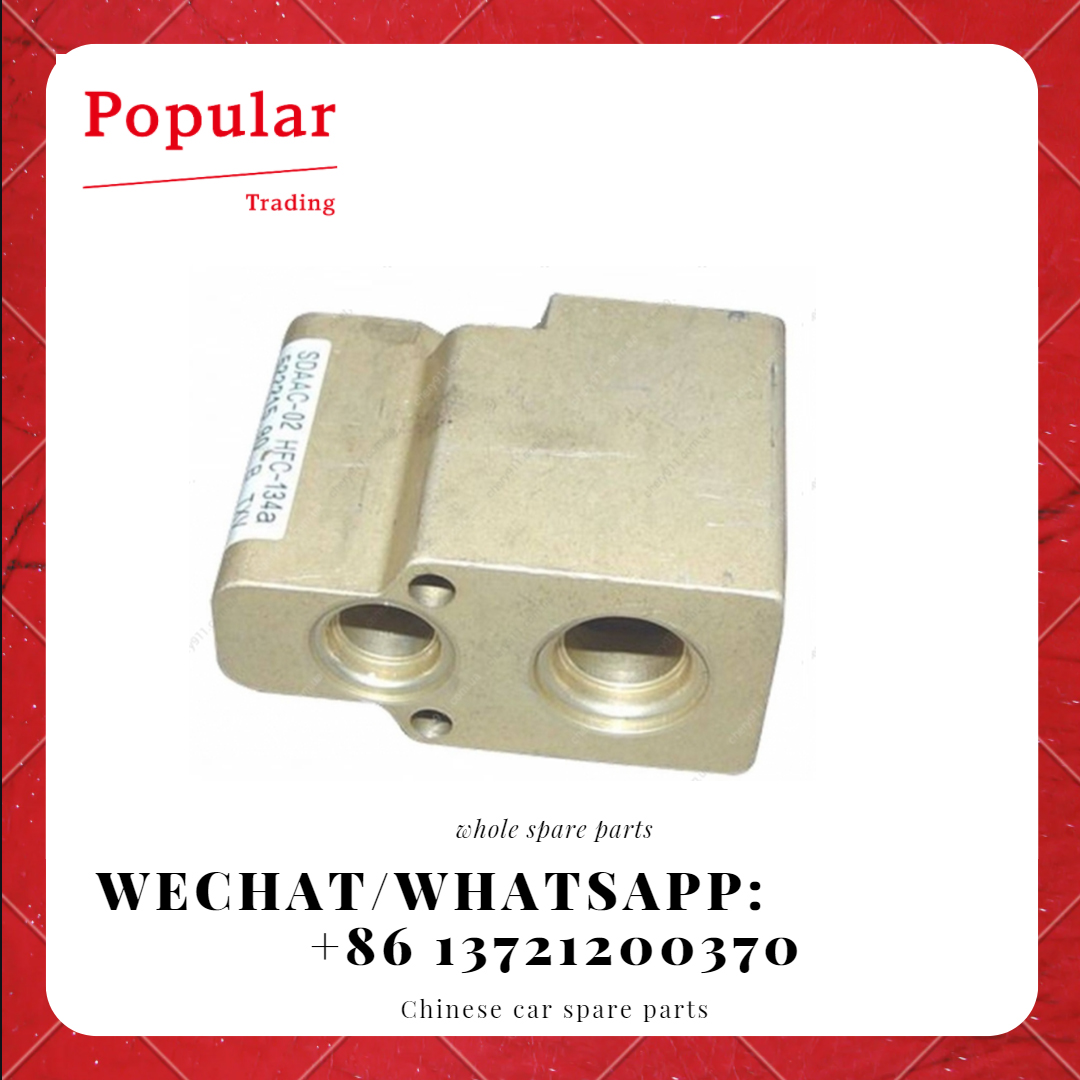 CHERY AUTO PARTS EXPANSION VALVE，‘H’ B11-8107170